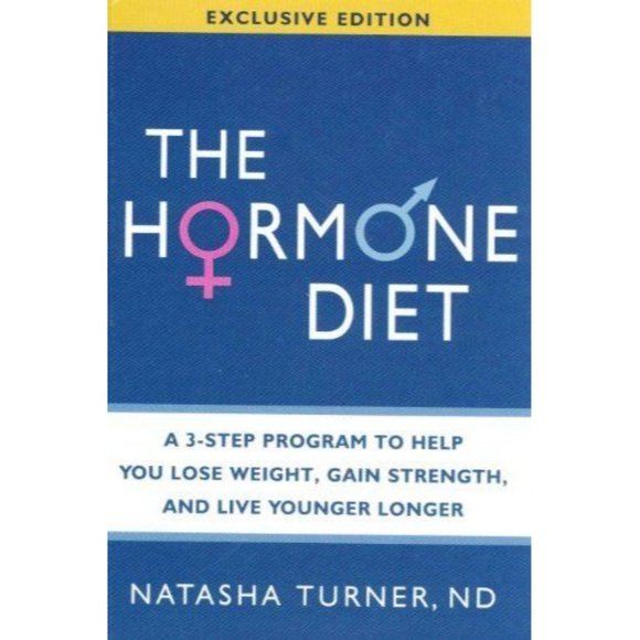 The Hormone Diet 3 Step Program by Natasha Turner 2010 Hardcover - Picture 6 of 6